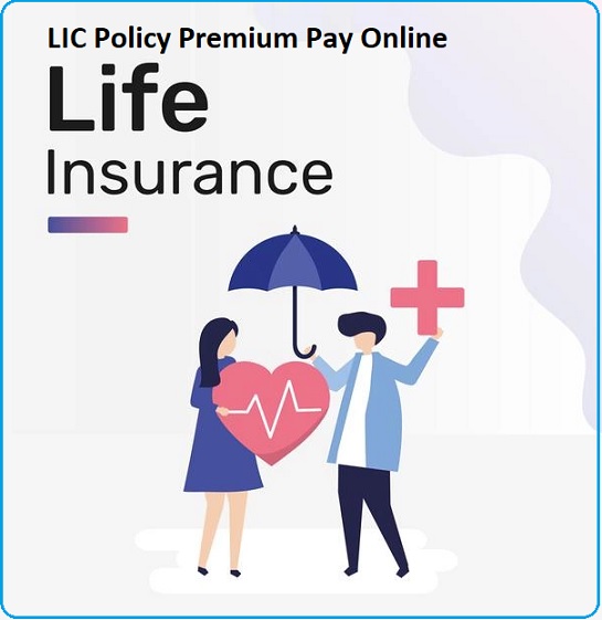 LIC premium Pay Online