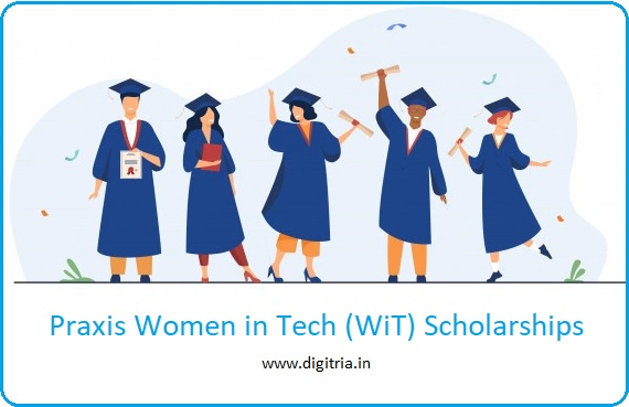 Praxis Women in Tech (WiT) Scholarship
